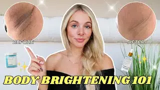 HOW TO GET RID OF DARK SPOTS FAST | My Body Care Routine to Bright + Hydrated Skin!