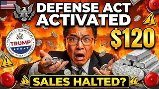 TRUMP INVOKES DEFENSE ACT: Silver $120! (SALES HALTED?)