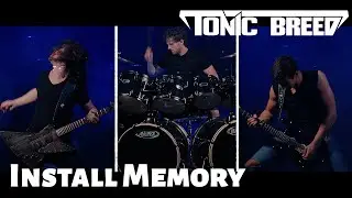 Tonic Breed: Install Memory (Official Music Video)
