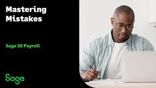 Sage 50 Payroll (UK) - Mastering mistakes