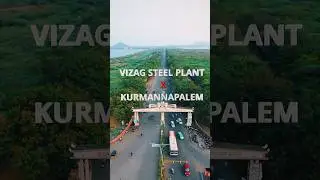 Vizag Steel Plant | Kurmannapalem #vizag #steelplant #kurmannapalem #reels #reelsinstagram