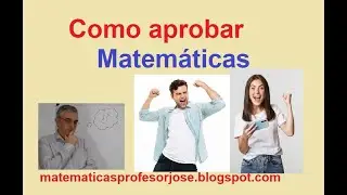 Como aprobar matem&aacute;ticas. &iquest;Por qu&eacute; suspendo matem&aacute;ticas?. Coaching