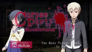 Corpse Party Blood Covered - Fan Made Visual Novel (Gameplay)
