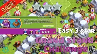 EASY 3 STAR in just 80 Seconds! | Grand Stand Challenge Guide &ndash; Clash of Clans @Noob_Master2099