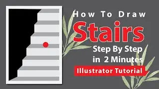 How to Draw Stairs - Adobe Illustrator Tutorials (Steps) #howtodraw #illustratortutorials