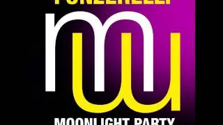 Fonzerelli - Moonlight Party (Touch&Go Laidback Mix)