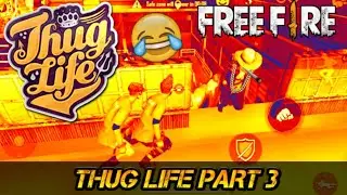 FREE FIRE THUG LIFE MOMENTS😂[PART 3]😂
