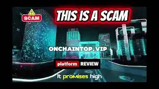 Обзор onchaintop.vip | Является ли OnChainTop легитимным? Риски и осведомленность пользователей о...
