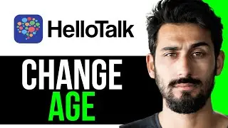 КАК ИЗМЕНИТЬ ВОЗРАСТ В ПРИЛОЖЕНИИ HELLOTALK (ПРОСТОЕ РУКОВОДСТВО) [2024]