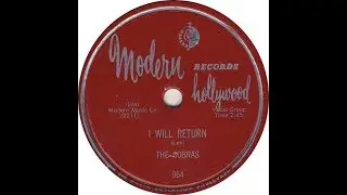 The Cobras - I Will Return 1955