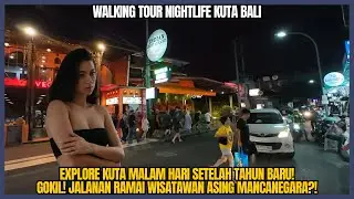 SUASANA NIGHTLIFE KUTA BALI SETELAH TAHUN BARU!