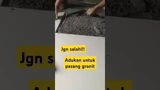 adukan yang bagus untuk pasang granit #cara #rumahminimalis #seputarbangunan #inforumah #tukang