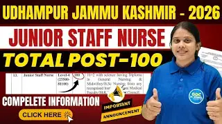 JK Udhampur Staff Nurse Recruitment | (Post-100) Junior Staff Nurse Vacancies