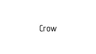 How to pronounce Crow / Crow pronunciation