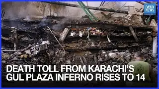 Death Toll From Karachi&rsquo;s Gul Plaza Inferno Rises To 14 As Search For Missing Continues