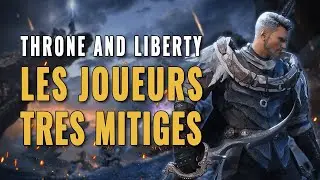 THRONE AND LIBERTY a de gros PROBL&Egrave;MES... (avis de joueurs sur Reddit)
