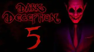 Dark Deception - Psycho