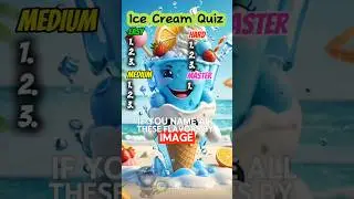 🍦🍨 Викторина по мороженому | Сможете ли вы назвать все виды?