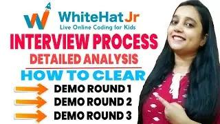 Whitehat jr | Interview Process | Detailed Analysis | Demo Round | How to clear