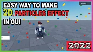 How to Make 2D Particles inside Screen GUI  - Roblox Tutorial 2022