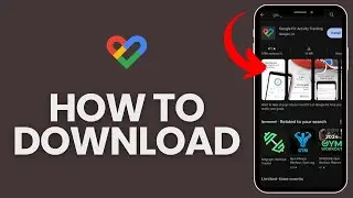 How to Download Google Fit 2024?