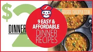 9 Easy & Affordable Dinner Recipes | Schnucks