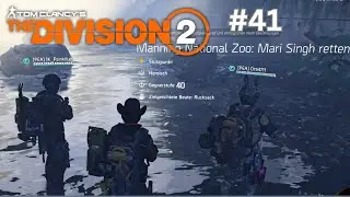 The Division 2 - Folge #41; Wir retten Mari Singh