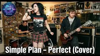 Simple Plan - Perfect (Cover)