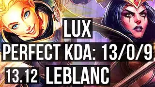LUX vs LEBLANC (MID) | 13/0/9, Legendary, 1.0M mastery | EUW Master | 13.12