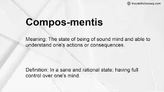 Compos-mentis Meaning