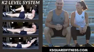 K2 Level System | Progressions To Each Exercise | How To | K Squared Fitness