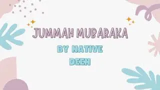 Jummah MubarakaVocals Only WithoutMusic By Native Deen @OnlyVocalsOfficial21