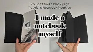 Making my own notebook insert for my Traveler's Company Notebook Cover 🖤