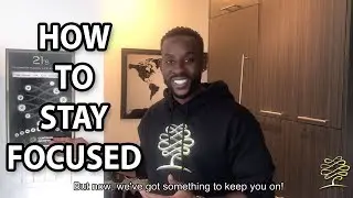 Bwanka Talks E6- HOW TO STAY FOCUSED AND BUILD HEALTHY HABITS