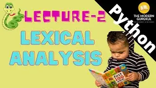 2.What is Lexical Analysis ? Logical Line vs Physical Line and Indent in Python| | CBSE Class 11th
