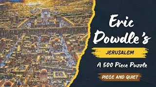 Eric Dowdle's Jerusalem - A 500 Piece Puzzle
