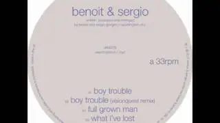 benoit & sergio - boy trouble (visionquest remix)