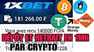 D&eacute;p&ocirc;t et Retrait 1xBet en 1mn Avec la Crypto Monnaie