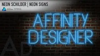 #20 Affinity Designer - Neon Reklameschilder [DEUTSCH - ENGLISH SUBTITLES]