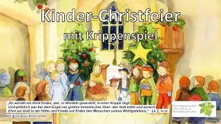 Kinder-Christfeier 24.12.2020 Stadtpfarrkirche Hammelburg
