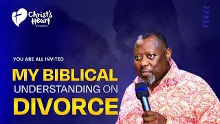 The Bible & Divorce -  Ap Isaiah Mbuga