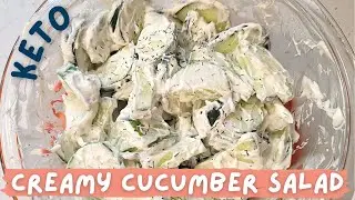 Creamy Cucumber Salad | Easy Keto Friendly Recipes | Keto Summer Side Dish