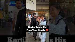 Kartik Aryan Treats His Fans Very Kindly #shorts #trendingshorts #kartikaaryan
