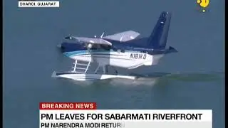 Breaking News: Indian PM Modi's seaplane ride