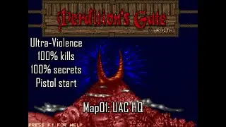 Doom II: Perdition's Gate - Map01: UAC HQ (Ultra-Violence 100%)