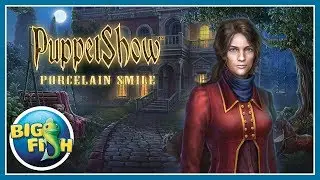 Puppet Show: Porcelain Smile
