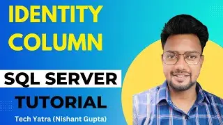 SQL Server Identity Column Tutorial | Auto-Increment Keys