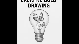 Creative Bulb Drawing with Butterflies | Easy Pencil Sketch for Beginners