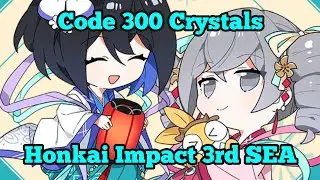 Redeem Code 300 Crystals - Honkai Impact 3rd SEA