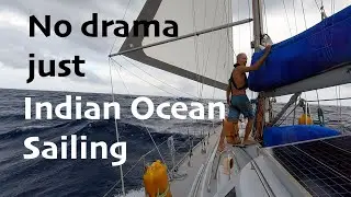 Typical Indian Ocean Sailing EP114
